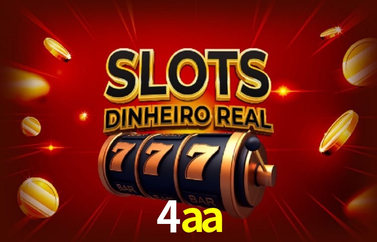 4aa: Seu Cassino Premiado com Pagamentos Rápidos